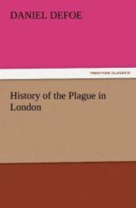 History of the Plague in London
