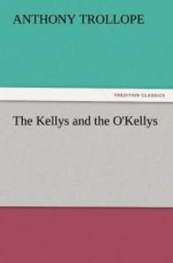 The Kellys and the O'Kellys