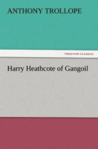 Harry Heathcote of Gangoil