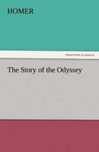 The Story of the Odyssey （2011. 148 S. 203 mm）