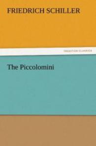 The Piccolomini （2011. 128 S. 203 mm）