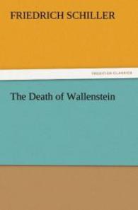 The Death of Wallenstein （2011. 188 S. 203 mm）