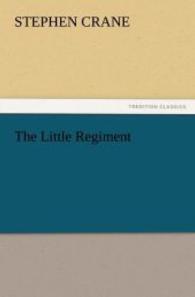 The Little Regiment （2011. 112 S. 203 mm）
