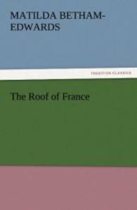The Roof of France （2011. 188 S. 203 mm）