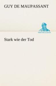 Stark wie der Tod