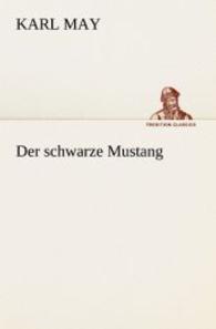 Der Schwarze Mustang