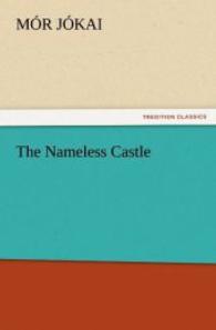 The Nameless Castle （2011. 272 S. 203 mm）