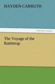 The Voyage of the Rattletrap （2011. 164 S. 203 mm）