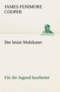 Der Letzte Mohikaner (Fur Die Jugend Bearbeitet)