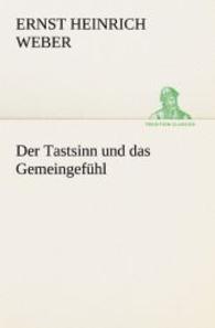 Der Tastsinn Und Das Gemeingefuhl