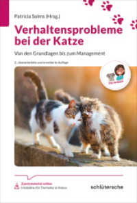 Verhaltensprobleme bei der Katze : Von den Grundlagen bis zum Management (Reihe TFA-Wissen) （2., &uuml;berarbeitete und erweiterte Auflage. 2026. 220 S. 80 Abbildu）