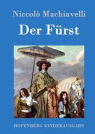 Der Fürst （2016. 80 S. 220 mm）