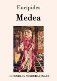 Medea （2016. 52 S. 220 mm）