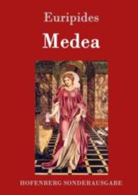 Medea （2016. 52 S. 220 mm）