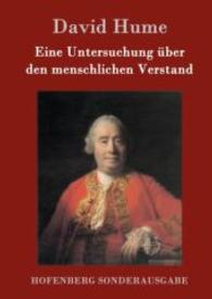 Eine Untersuchung über den menschlichen Verstand （2016. 140 S. 220 mm）