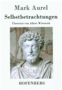 Selbstbetrachtungen （2016. 160 S. 220 mm）