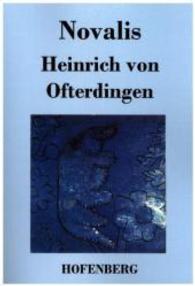 Heinrich von Ofterdingen （2016. 148 S. 220 mm）