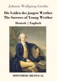 Die Leiden des jungen Werther / The Sorrows of Young Werther : Deutsch Englisch （2018. 104 S. 297 mm）