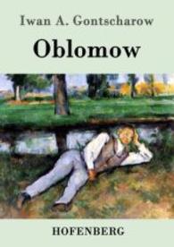 Oblomow （2016. 524 S. 220 mm）