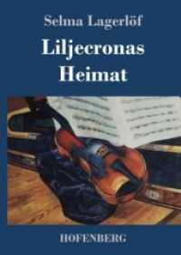 Liljecronas Heimat （2019. 192 S. 226 mm）