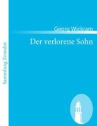 Der verlorene Sohn （2010. 108 S. 220 mm）