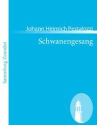 Schwanengesang （2011. 188 S. 220 mm）
