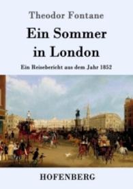 Ein Sommer in London （2016. 168 S. 220 mm）