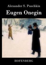 Eugen Onegin （2016. 196 S. 220 mm）