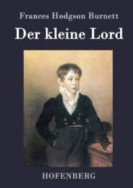 Der kleine Lord （2020 140 S.  226 mm）