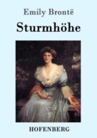 Sturmhöhe （2016. 292 S. 220 mm）