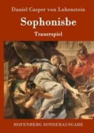 Sophonisbe : Trauerspiel （2016. 200 S. 220 mm）