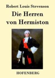 Die Herren von Hermiston （2015. 140 S. 220 mm）