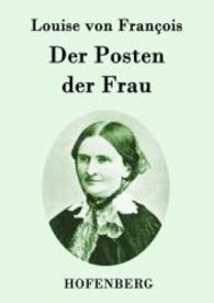 Der Posten der Frau : Erzählung （2015. 64 S. 220 mm）