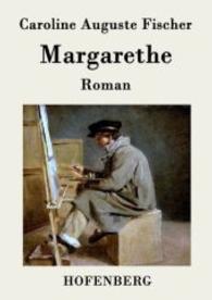 Margarethe （2015. 112 S. 220 mm）