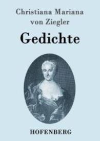 Gedichte （2015. 264 S. 220 mm）