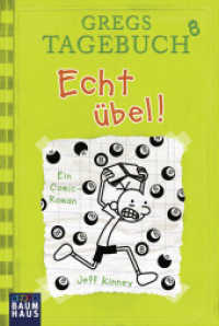 Gregs Tagebuch - Echt übel! (Baumhaus Taschenbuch Bd.1096)