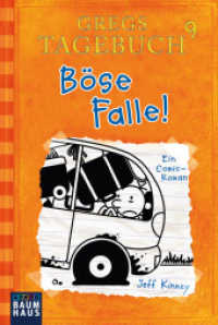 Gregs Tagebuch 9 - Böse Falle! : Gregs Tagebuch 9                                  . (Gregs Tagebuch 9)