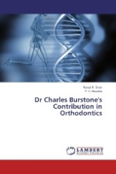 Dr Charles Burstone's Contribution in Orthodontics （2012. 168 S. 220 mm）
