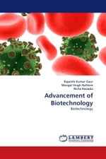 Advancement of Biotechnology : Biotechnology （2010. 280 S.）