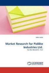 Market Research for Pidilite Industries Ltd. : For the Brand Dr. Fixit （2010. 64 S. 220 mm）