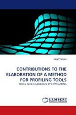 CONTRIBUTIONS TO THE ELABORATION OF A METHOD FOR PROFILING TOOLS : TOOLS WHICH GENERATE BY ENWRAPPING （2010. 156 S.）