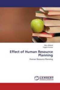 Effect of Human Resource Planning : Human Resource Planning （2014. 64 S. 220 mm）