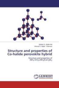 Structure and properties of Co-halide perovskite hybrid : Structure and properties of [NH 3 (CH 2 ) 7 NH 3 ]CoCl 2 Br 2 （2015. 100 S. 220 mm）