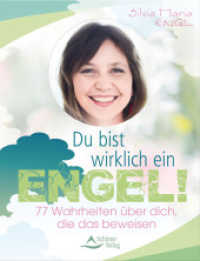 Du bist wirklich ein Engel! : 77 Wahrheiten über dich, die das beweisen （2016. 136 S. 13.4 x 17.5 cm）