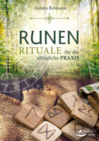 Runenrituale : für die alltägliche Praxis （3. Aufl. 2018. 144 S. 14.4 x 20.5 cm）