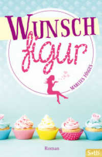 Wunschfigur (Schirner Taschenbuch Stb 3025) （2016. 280 S. 13.4 x 18.5 cm）