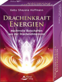 Drachenkraft-Energien - Machtvolle Botschaften aus der Drachendimension : Set mit Buch und 50 Karten （2023. 50 S. 12.7 cm）