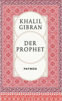 Der Prophet （9. Aufl. 2022. 112 S. m. zahlr. zweifarb. Illustr. 190 mm）