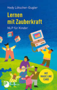 Lernen mit Zauberkraft : NLP für Kinder （12. Aufl. 2023. 176 S. Mit Magic line card. 220 mm）