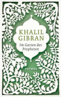 Im Garten des Propheten （2. Aufl. 2012. 64 S. 190 mm）